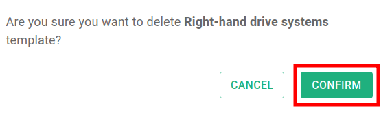 Confirmation dialog to delete a geo template with Confirm button