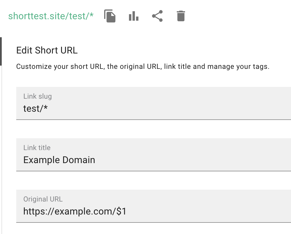 Link edit form with slug test/* and original URL containing $1 variable