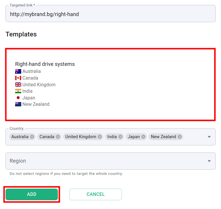 Geo-targeting with template applied, selected countries listed, and Add button