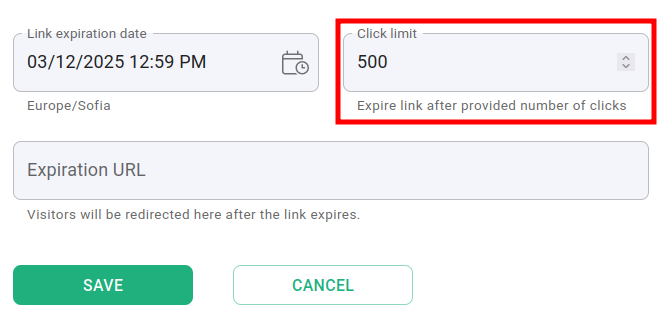 Click limit field set to 500 highlighted in the expiration settings